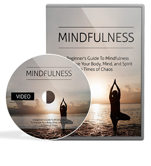 Mindfulness (Videos & Guide)